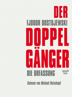 cover image of Der Doppelgänger--Die Urfassung